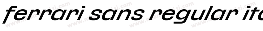 ferrari sans regular italic字体转换